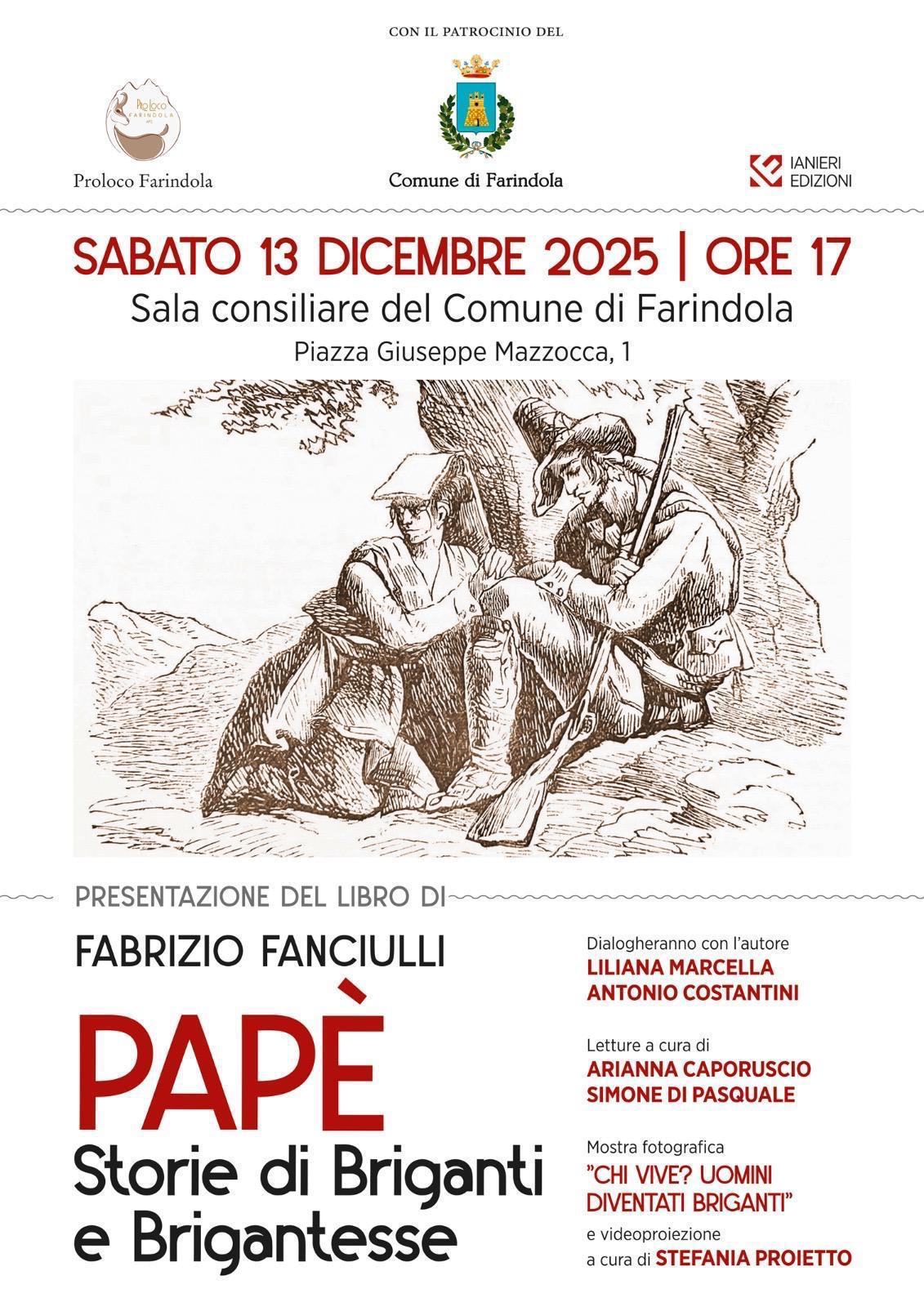 Farindola 13 Dicembre: Papè storie di Briganti e Brigantesse